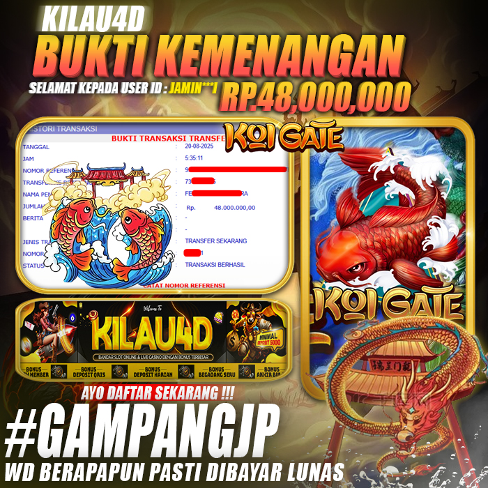 BUKTI KEMENANGAN SLOT KILAU4D