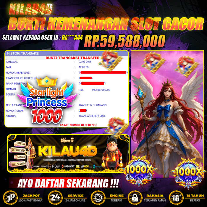 BUKTI KEMENANGAN SLOT KILAU4D