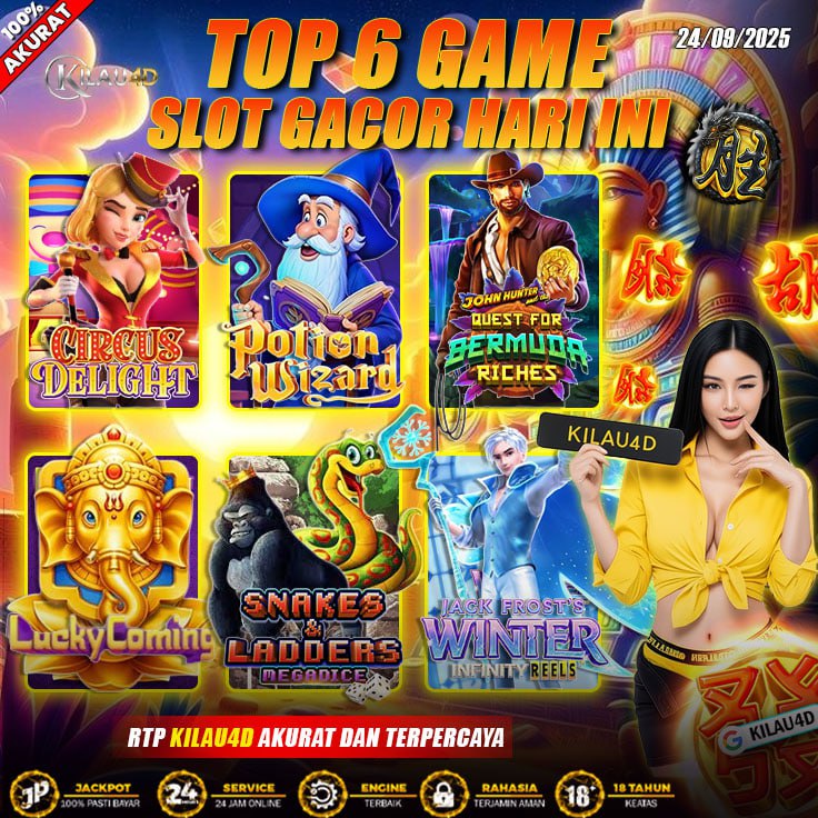 BOCORAN SLOT KILAU4D 24 SEPTEMBER 2025 TERGACOR DAN GAMPANG MAXWIN