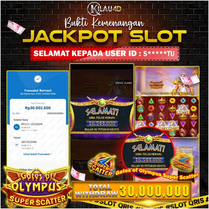 KEMENANGAN BESAR SLOT KILAU4D