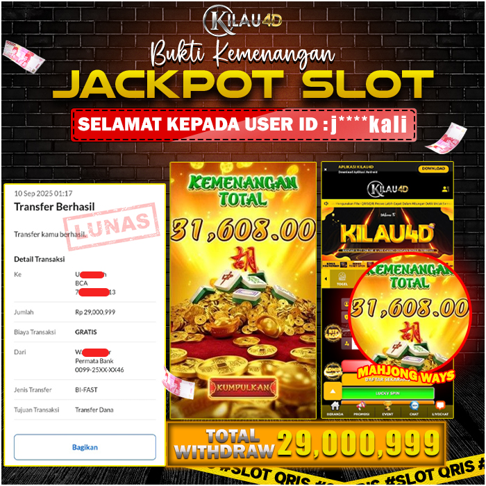 KEMENANGAN BESAR SLOT KILAU4D