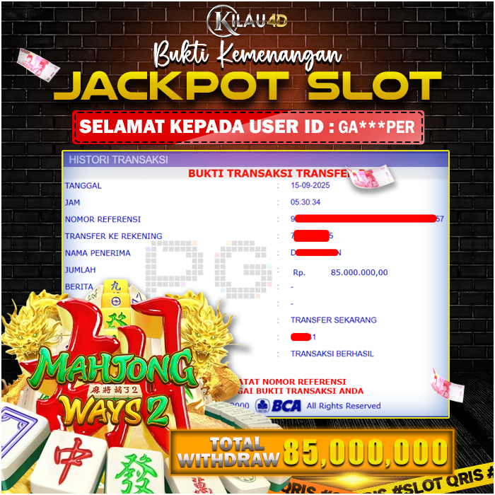 KEMENANGAN BESAR SLOT KILAU4D