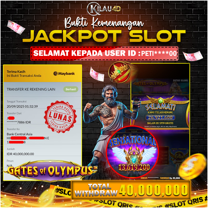 KEMENANGAN BESAR SLOT KILAU4D