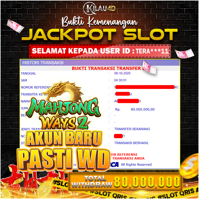KEMENANGAN BESAR SLOT KILAU4D