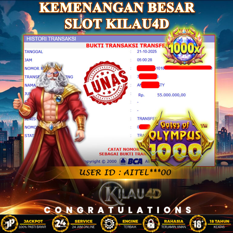 KEMENANGAN BESAR SLOT KILAU4D