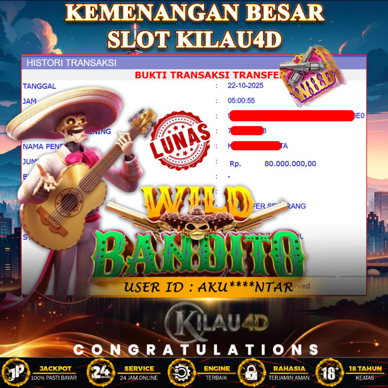 KEMENANGAN BESAR SLOT KILAU4D