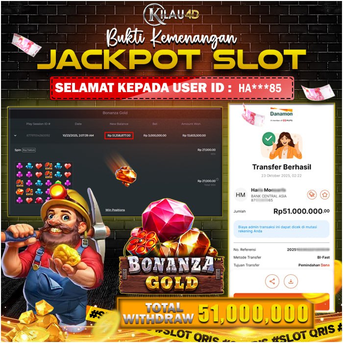 BUKTI JP SLOT MEMBER KILAU4D 23 OKTOBER 2025 GAME BONANZA GOLD