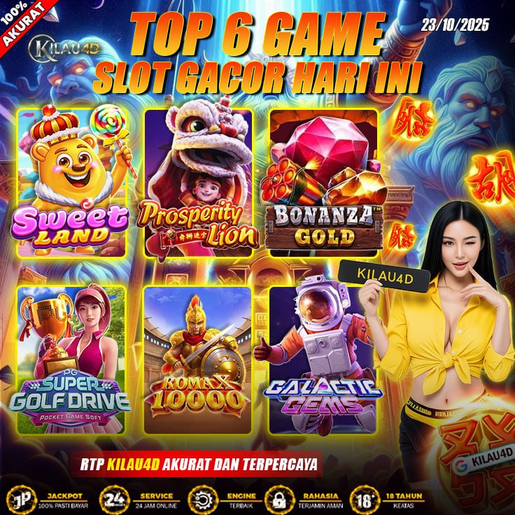 BOCORAN SLOT KILAU4D 23 OKTOBER 2025 TERGACOR DAN GAMPANG MAXWIN