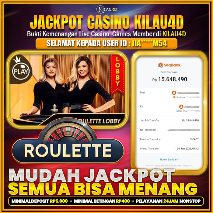 KEMENANGAN BESAR LIVE CASINO MEMBER KILAU4D 30 JANUARY 2026 BERMAIN DI GAME ROULETTE
