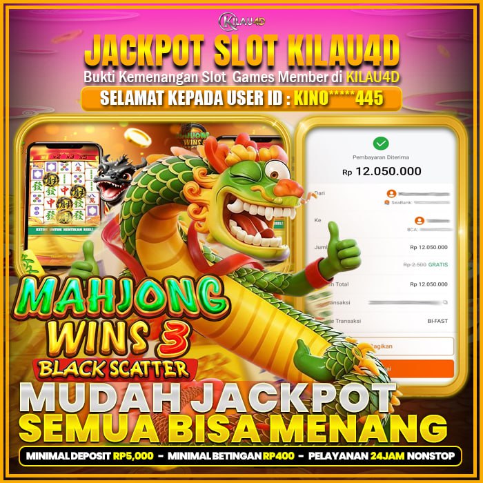 KEMENANGAN SLOT BUKTI JP SLOT MEMBER KILAU4D 31 JANUARY 2026 MAHJONG WINS 3 BLACK SCATTER