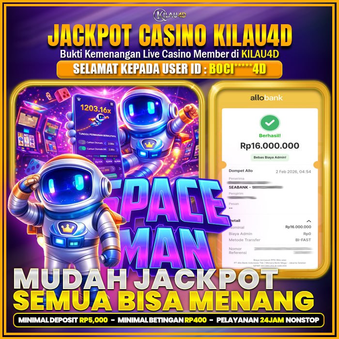 KEMENANGAN BESAR LIVE CASINO MEMBER KILAU4D 02 FEBRUARY 2026 BERMAIN DI SPACEMAN