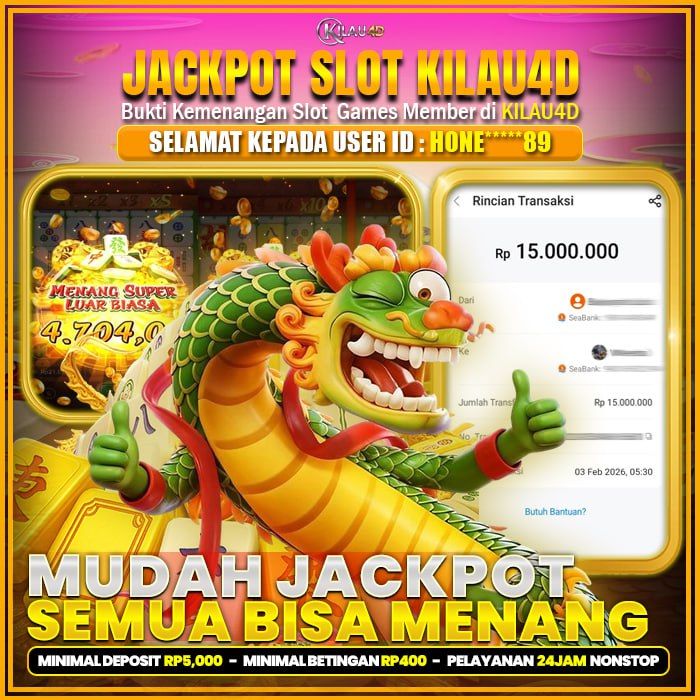 KEMENANGAN SLOT BUKTI JP SLOT MEMBER KILAU4D 03 FEBRUARY 2026 MAHJONG WAYS