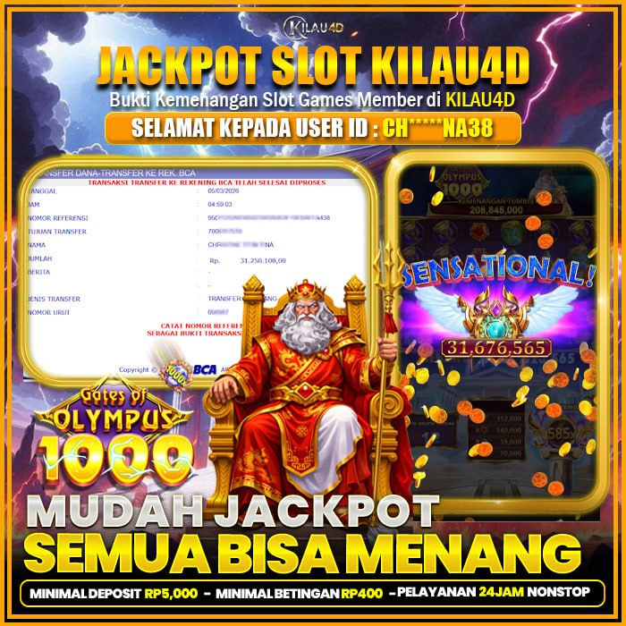 KEMENANGAN SLOT BUKTI JP SLOT MEMBER KILAU4D 05 MARET 2026 BERMAIN DI GATES OF OLYMPUS 1000