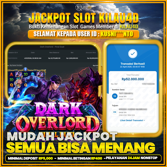 BUKTI KEMENANGAN SLOT KILAU4D
