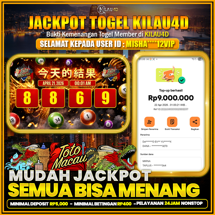 BUKTI KEMENANGAN TOGEL KILAU4D