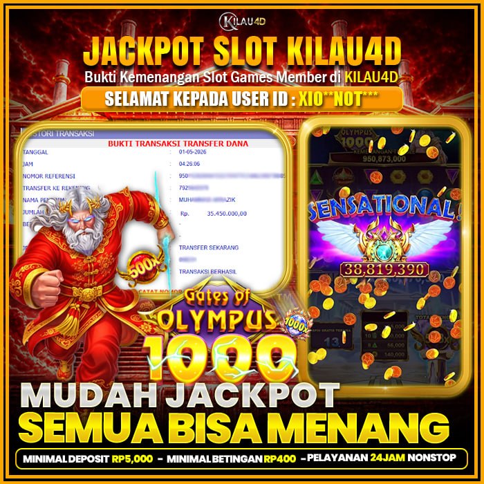 KEMENANGAN SLOT BUKTI JP SLOT MEMBER KILAU4D 1 MEI 2026 BERMAIN DI GATES OF OLYMPUS 1000